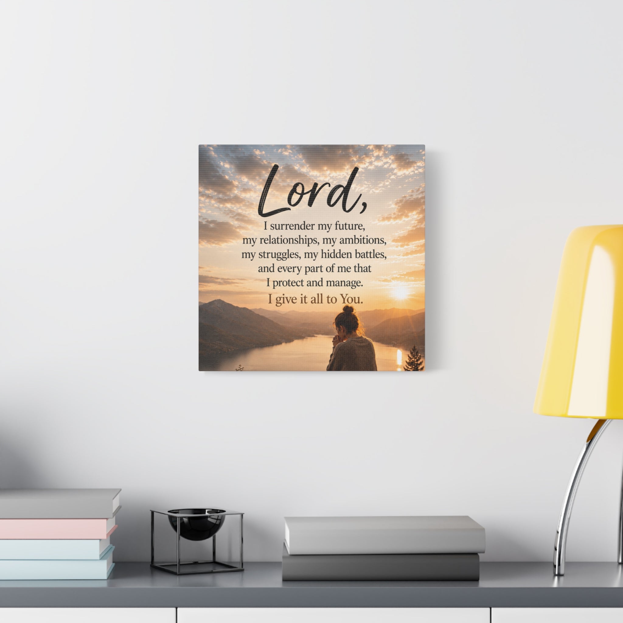 Prayer Canvas - "Lord I Give It All To You" Matte Stretched Wall Art