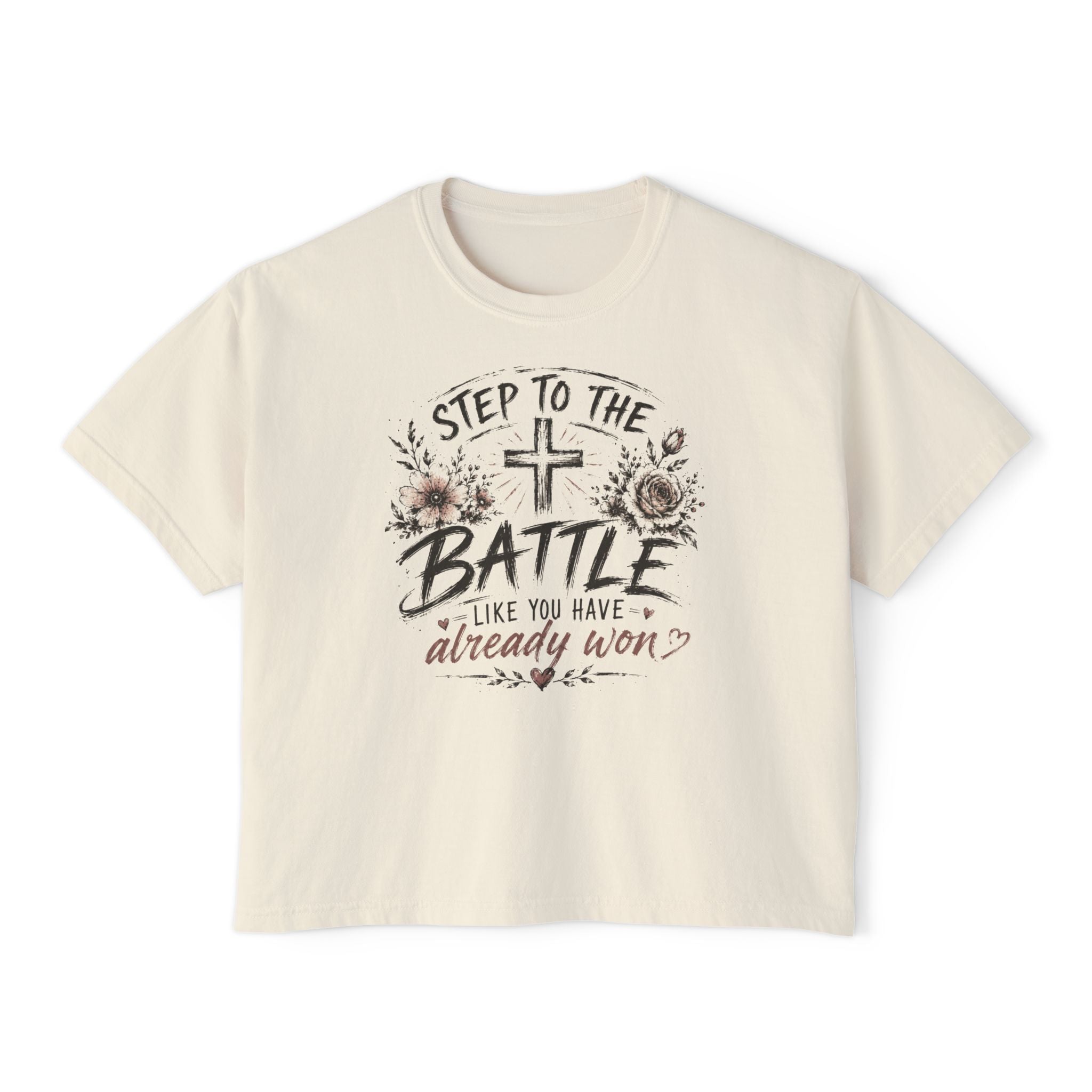 Step to the Battle like You Have Already Won Tee | Christian cross floral design