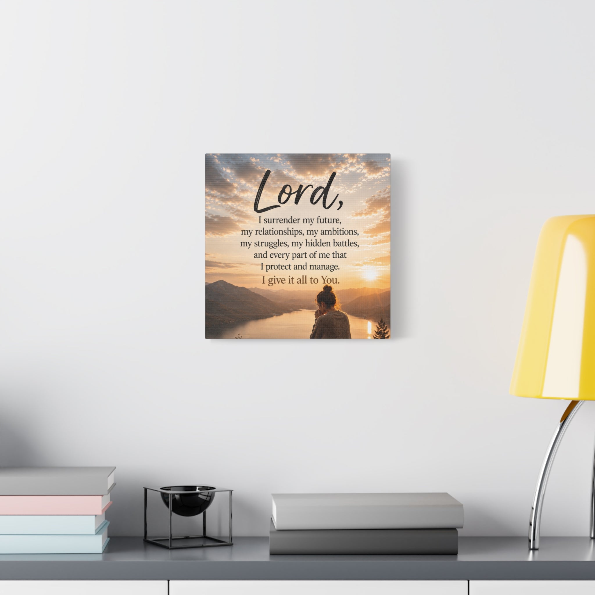 Prayer Canvas - "Lord I Give It All To You" Matte Stretched Wall Art