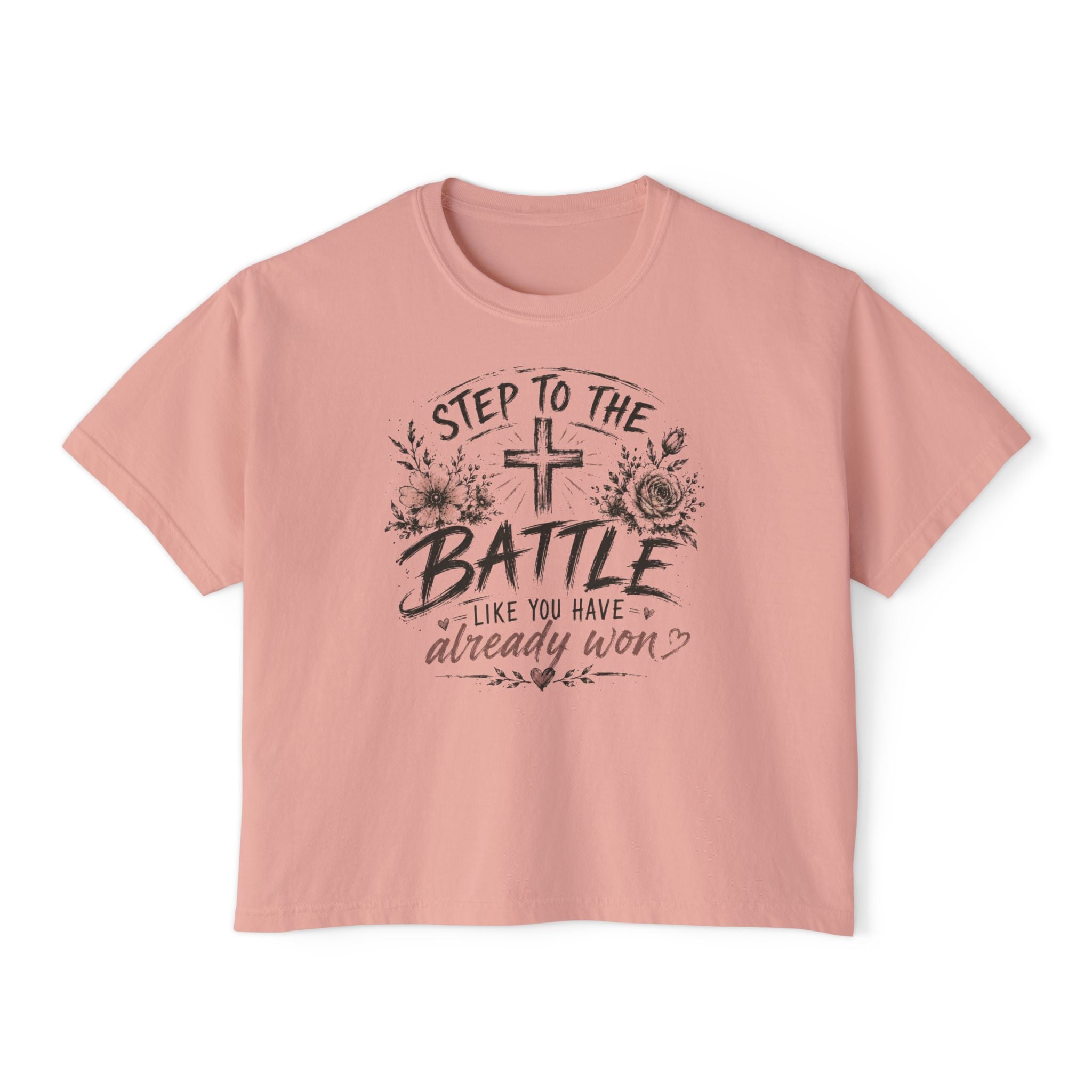 Step to the Battle like You Have Already Won Tee | Christian cross floral design