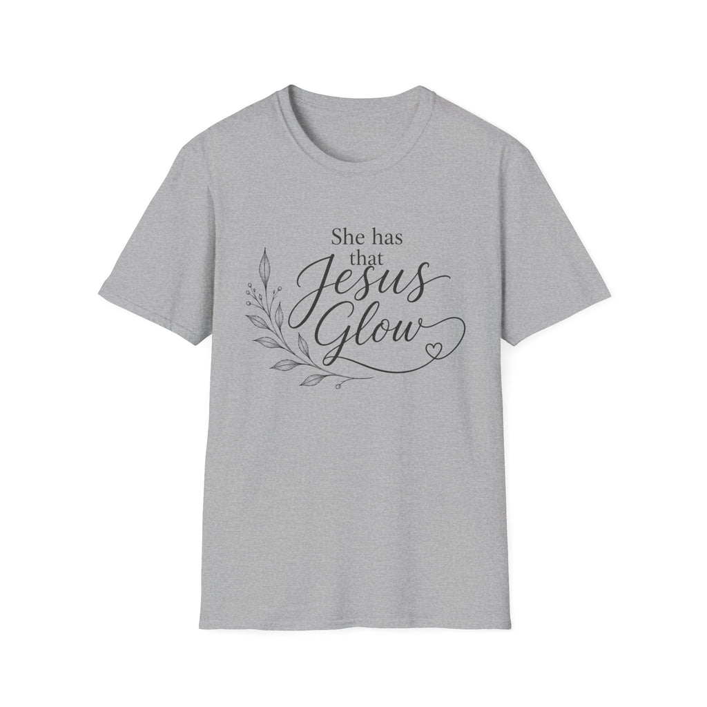 She Has That Jesus Glow T-Shirt | Christian Faith Typography