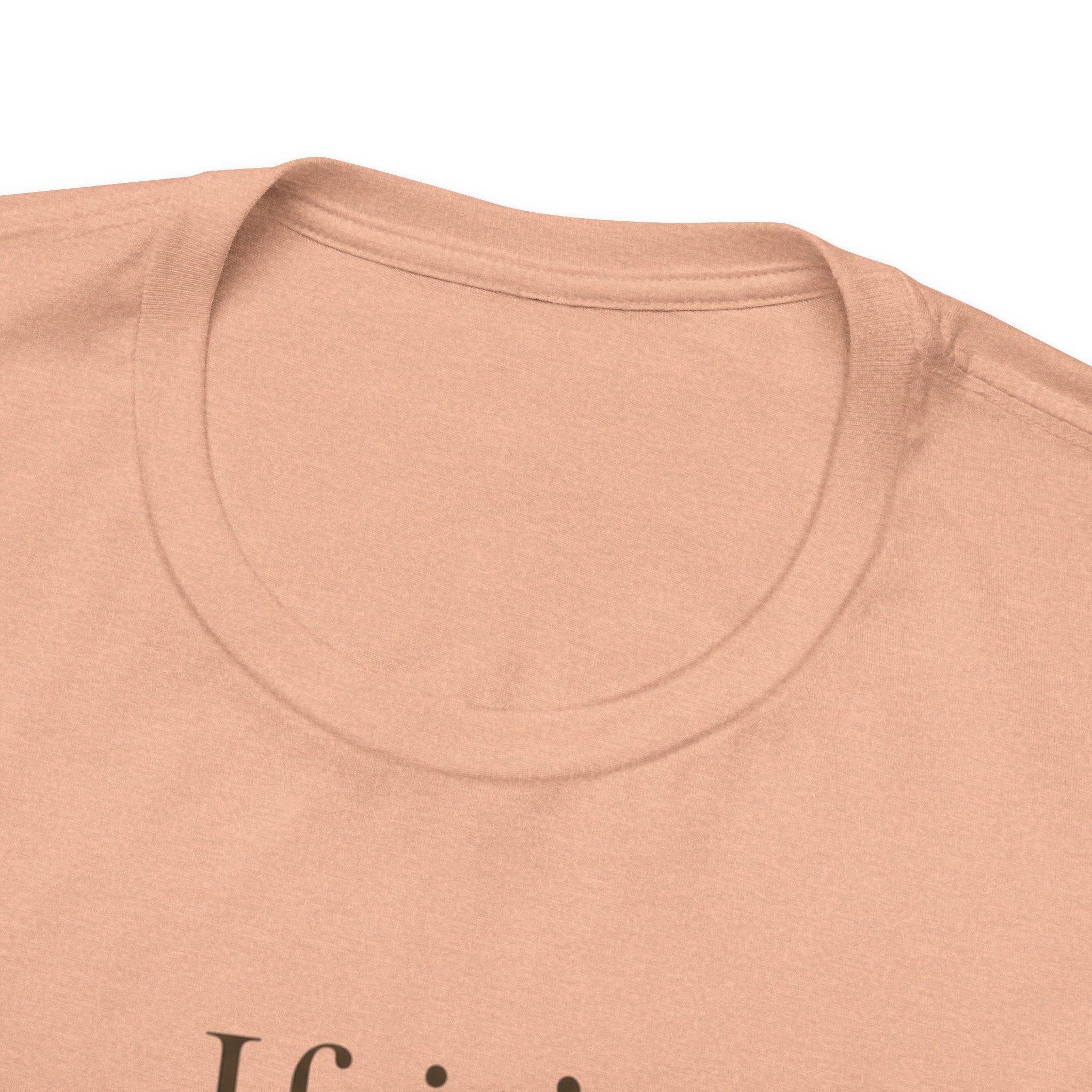If It's From God It Will Find You Tee | Christian Faith Scripture Shirt